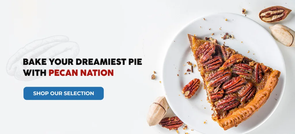 bake your dreamiest pie with Pecan Nation - image of pecan pie and pecans